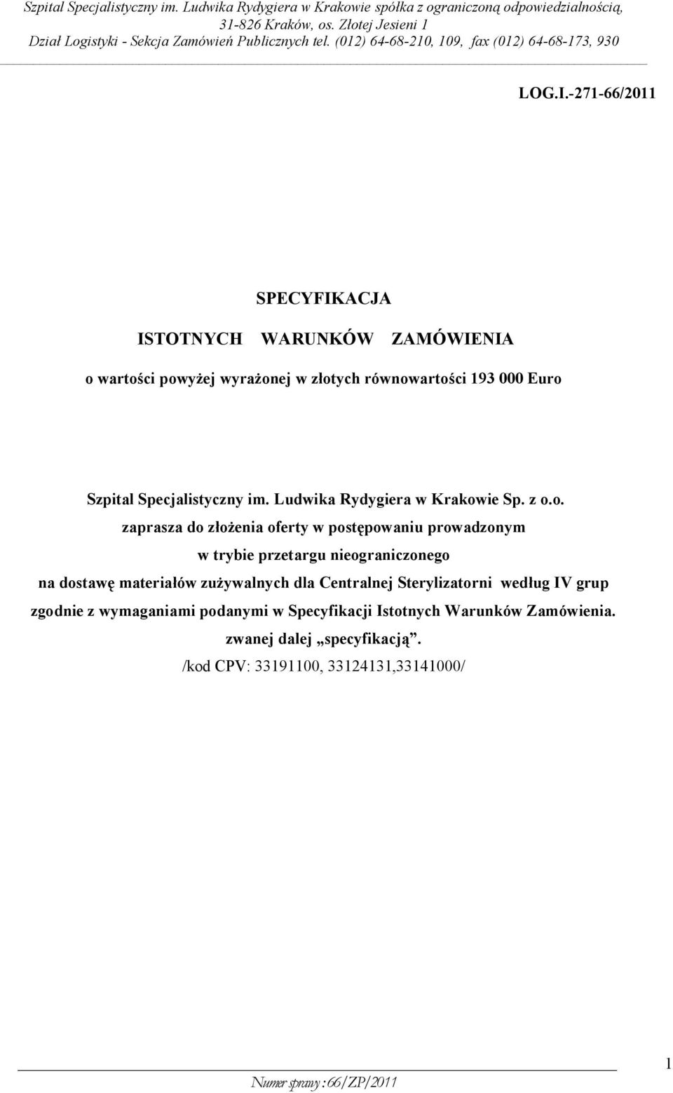 Szpital Specjalistyczny im. Ludwika Rydygiera w Krakow