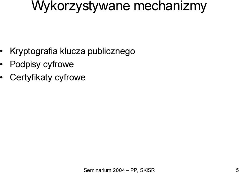 publicznego Podpisy cyfrowe