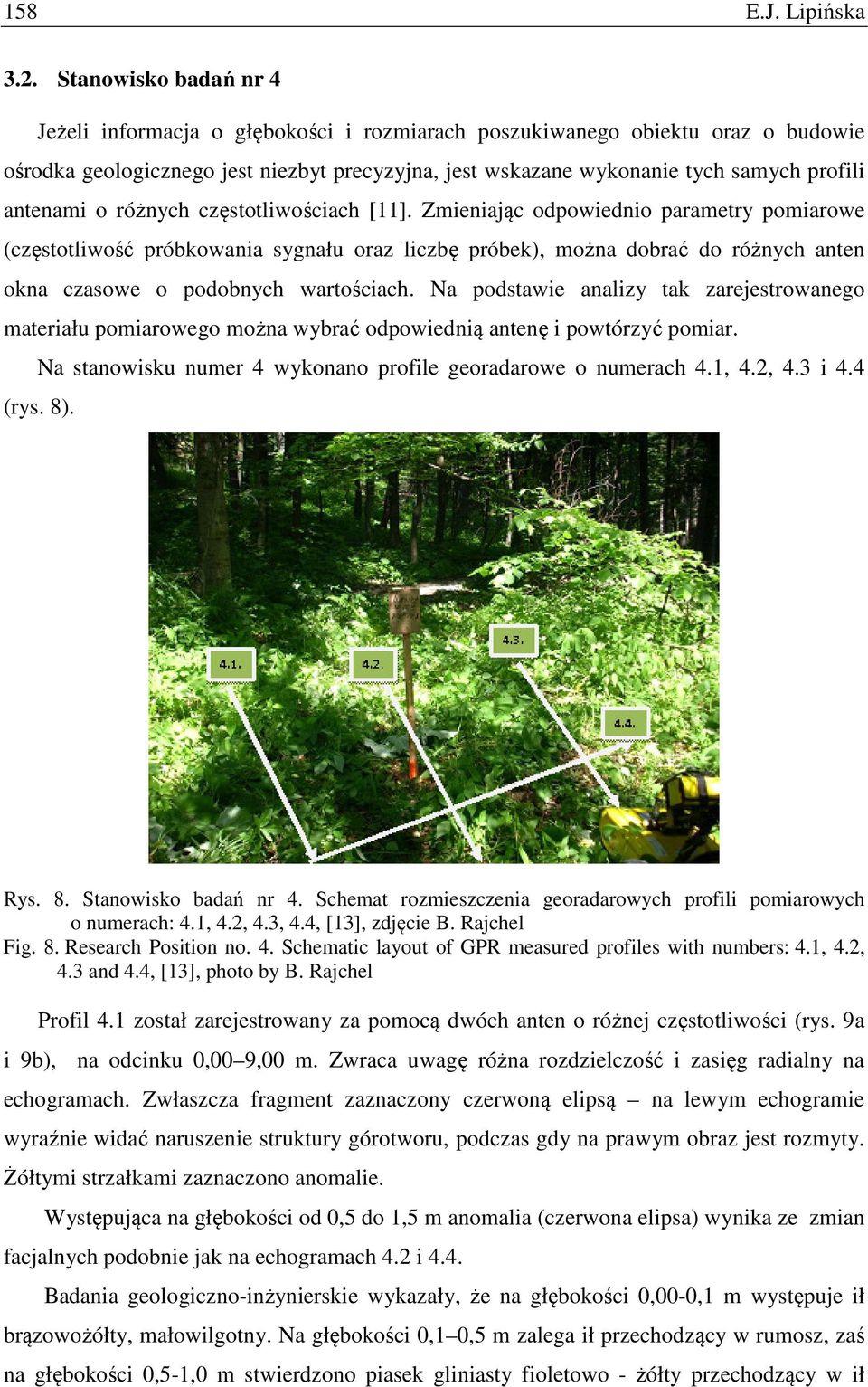 antenami o różnych częstotliwościach [11].