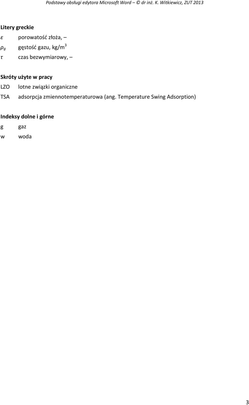 organiczne TSA adsorpcja zmiennotemperaturowa (ang.