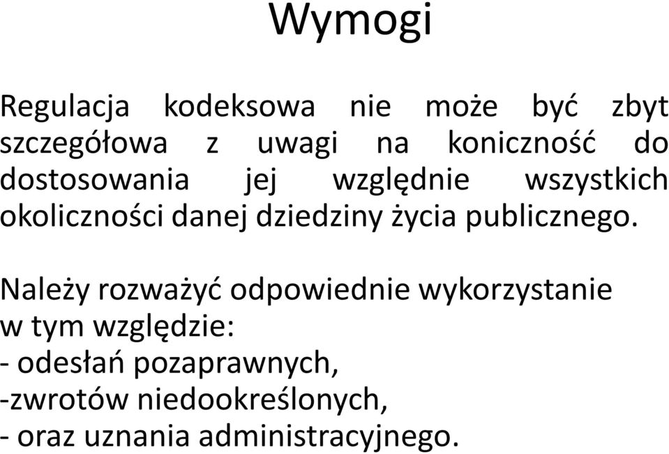 dziedziny życia publicznego.