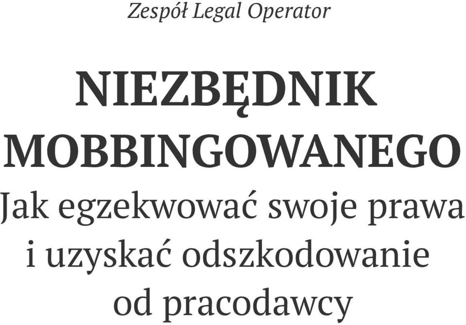 Jak egzekwować swoje prawa