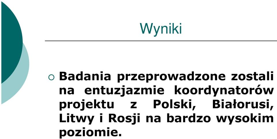 koordynatorów projektu z Polski,