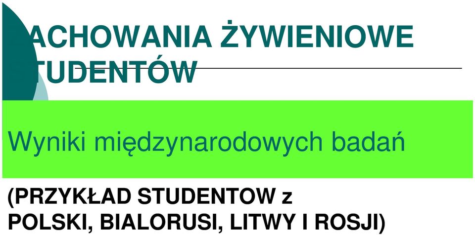 międzynarodowych badań