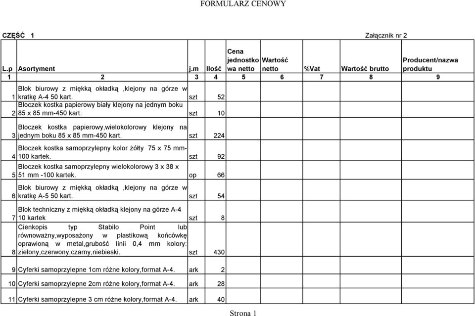 szt 52 Bloczek kostka papierowy biały klejony na jednym boku 2 85 x 85 mm-450 kart. szt 10 3 4 5 6 Bloczek kostka papierowy,wielokolorowy klejony na jednym boku 85 x 85 mm-450 kart.