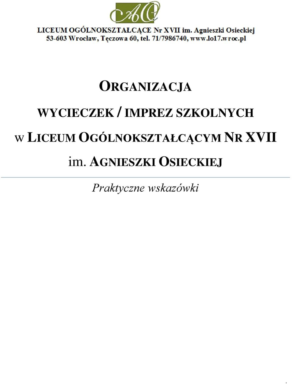 OGÓLNOKSZTAŁCĄCYM NR XVII im.