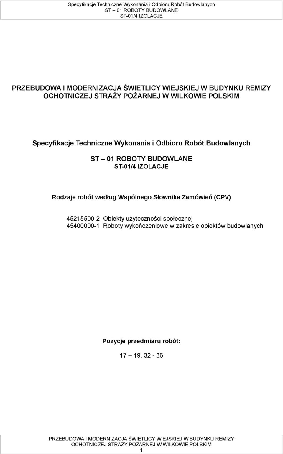 45400000-1 Roboty wykończeniowe w zakresie