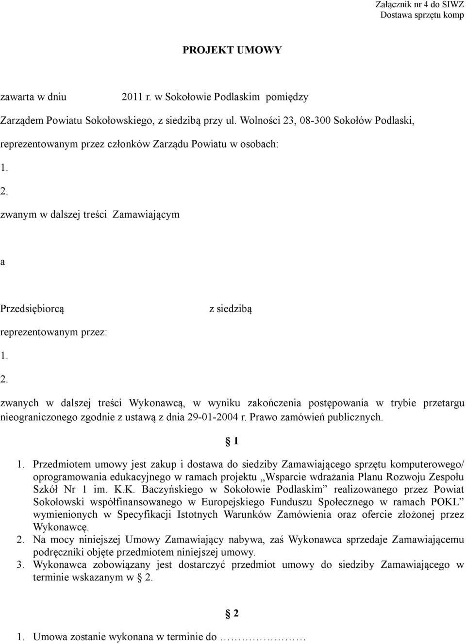 Prawo zamówień publicznych. 1 1.