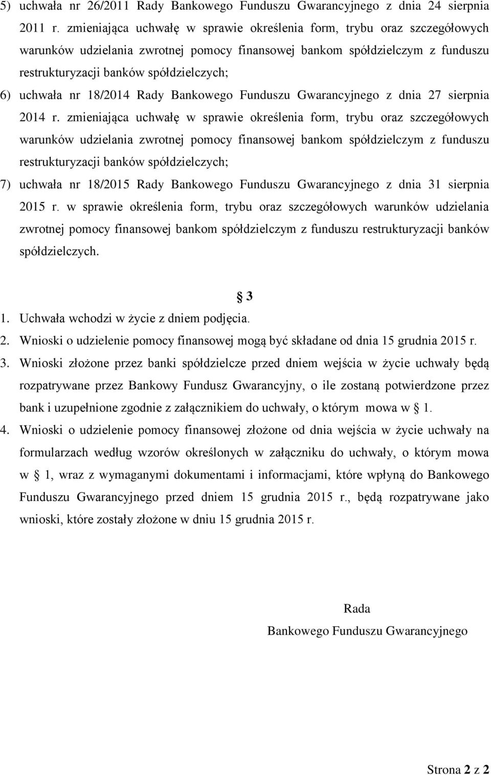 uchwała nr 18/2014 Rady Bankowego Funduszu Gwarancyjnego z dnia 27 sierpnia 2014 r.