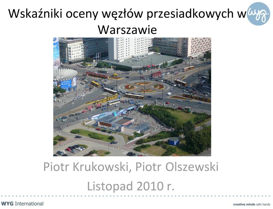 Warszawie Piotr