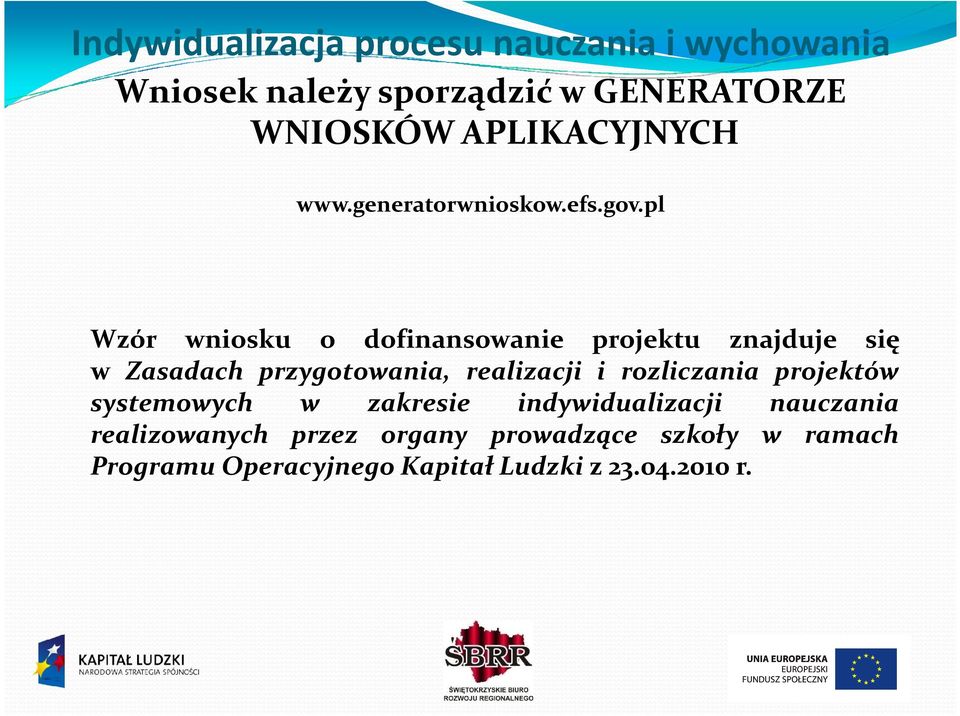 realizacji i rozliczania projektów systemowych w zakresie indywidualizacji nauczania