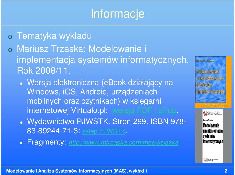 księgarni internetwej Virtual.pl: wersja PDF i epub. Wydawnictw PJWSTK. Strn 299.