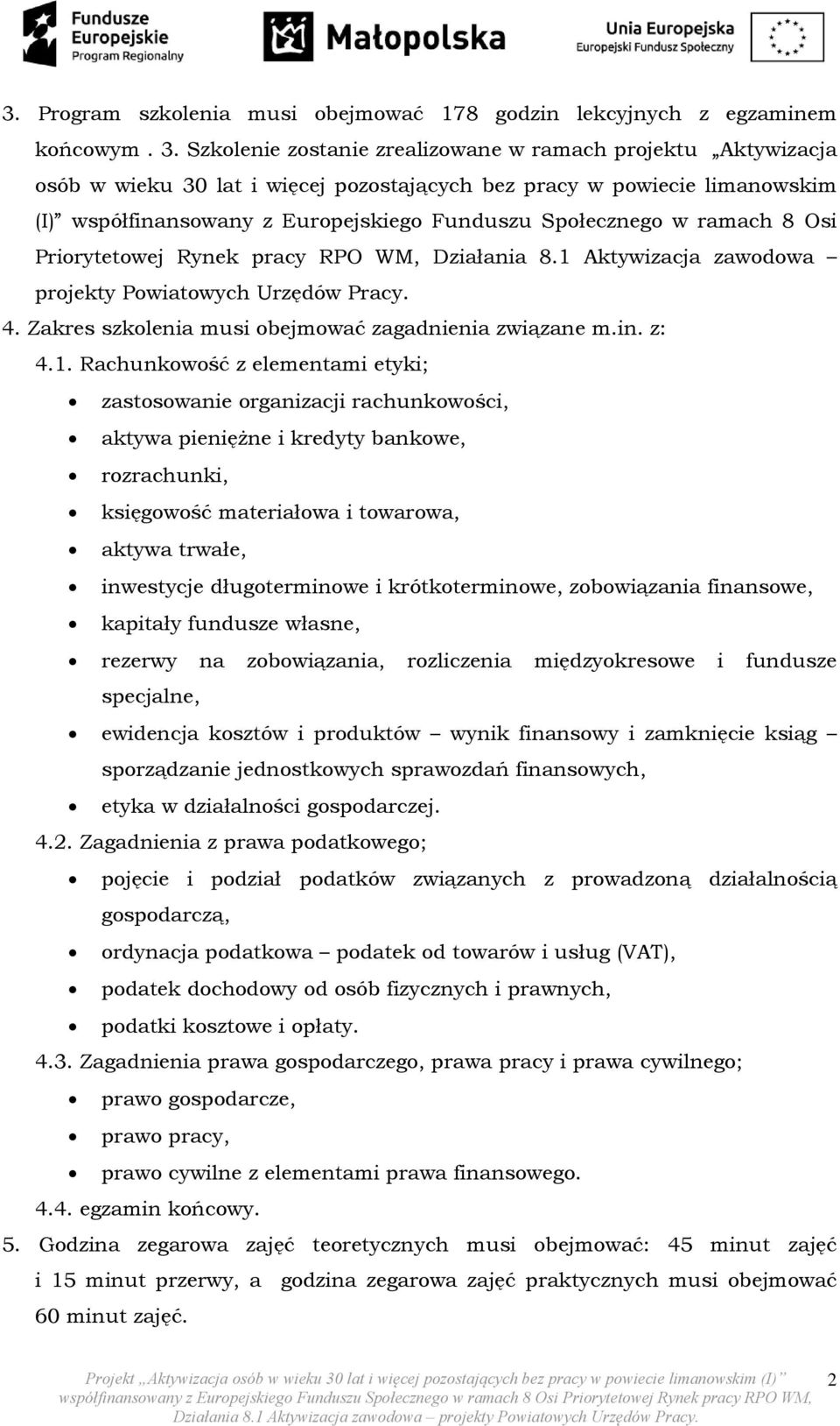 ramach 8 Osi Priorytetowej Rynek pracy RPO WM, Działania 8.1 