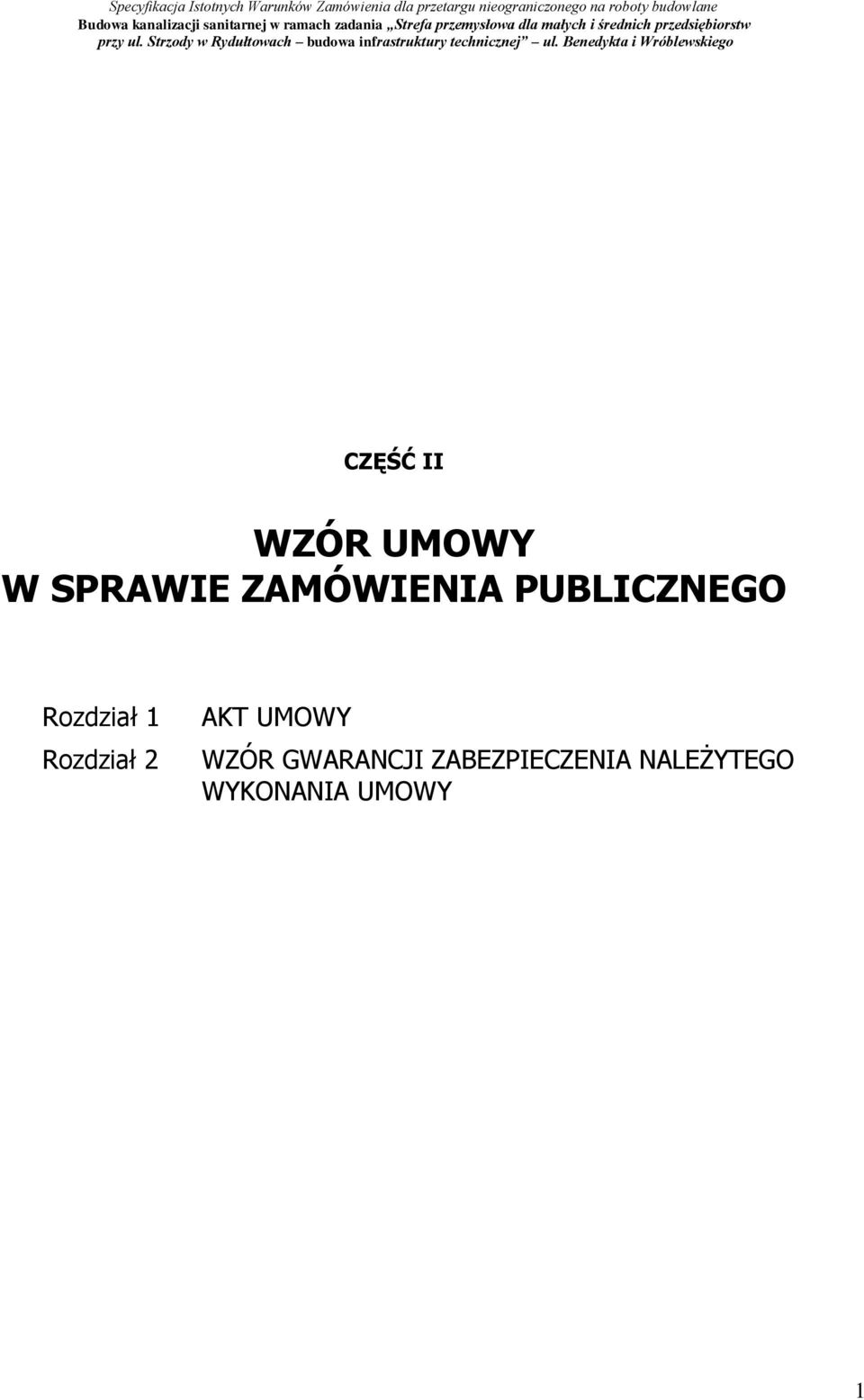 Rozdział 2 AKT UMOWY WZÓR GWARANCJI