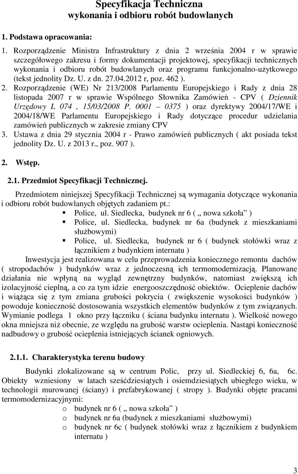 programu funkcjonalno-użytkowego (tekst jednolity Dz. U. z dn. 27