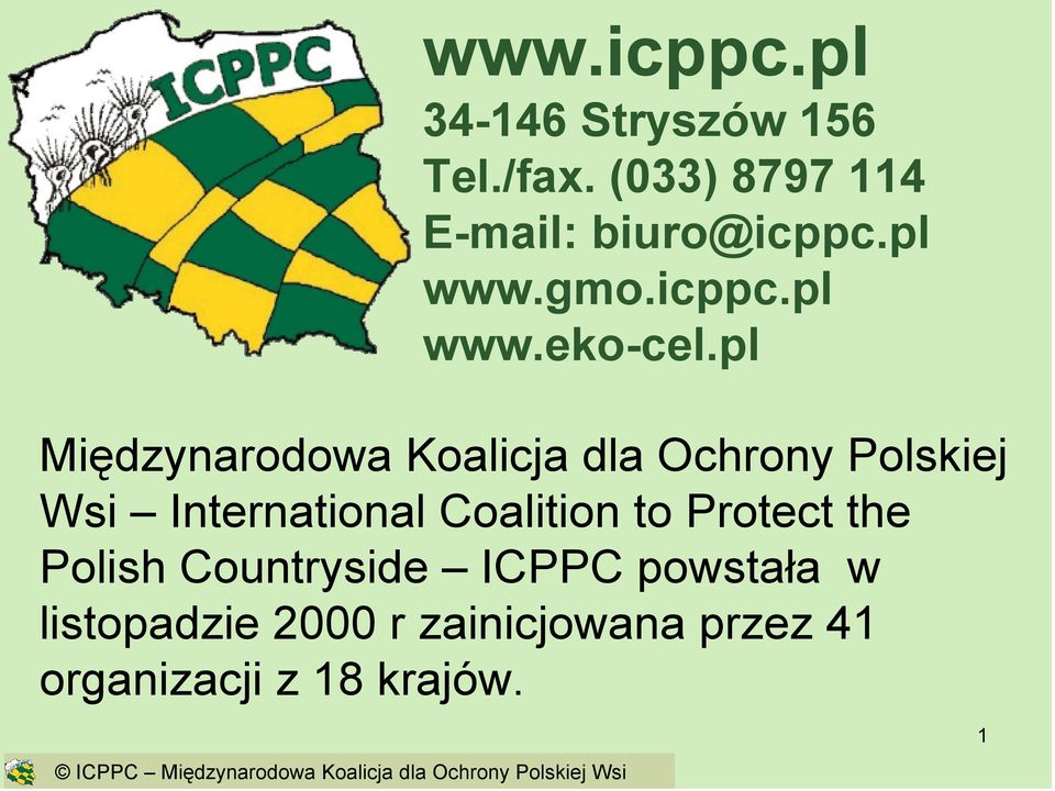 pl Międzynarodowa Koalicja dla Ochrony Polskiej Wsi International Coalition to Protect