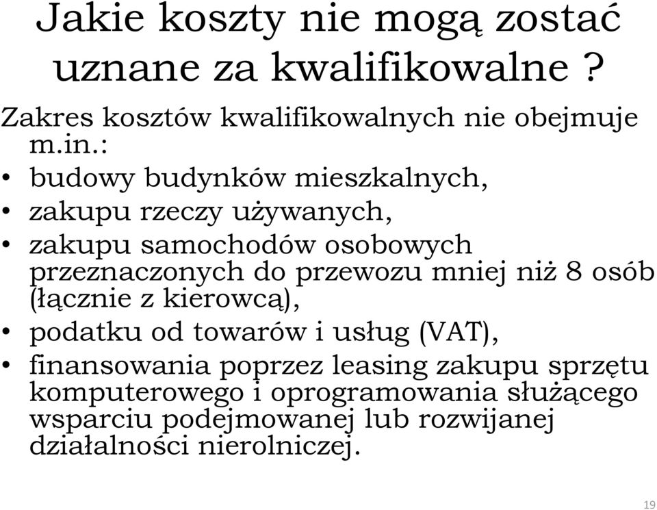 przewozu mniej niż 8 osób (łącznie z kierowcą), podatku od towarów i usług (VAT), finansowania poprzez leasing