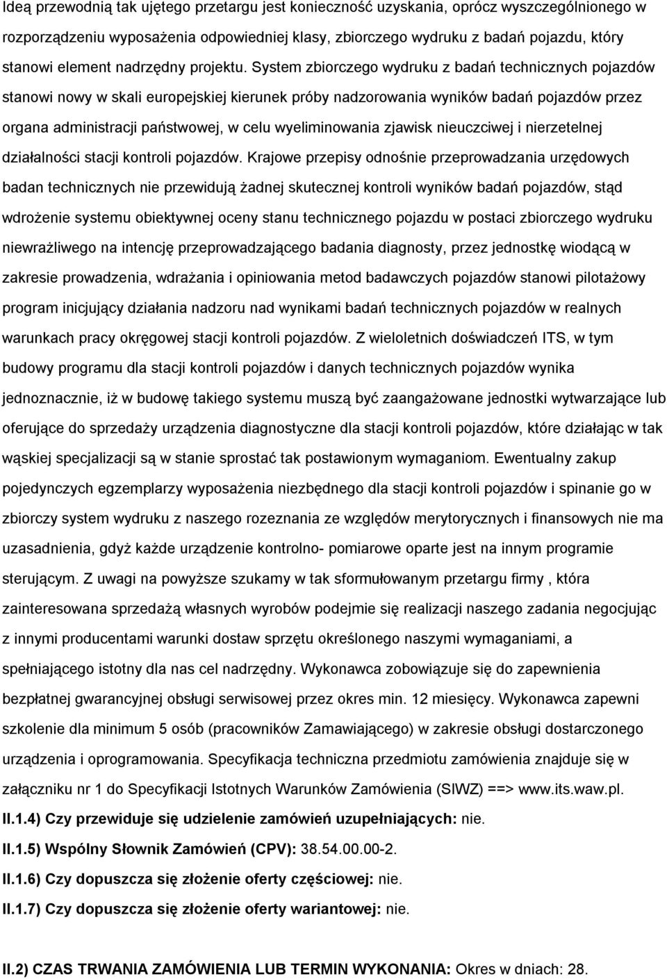 nieuczciwej i nierzetelnej działalnści stacji kntrli pjazdów.