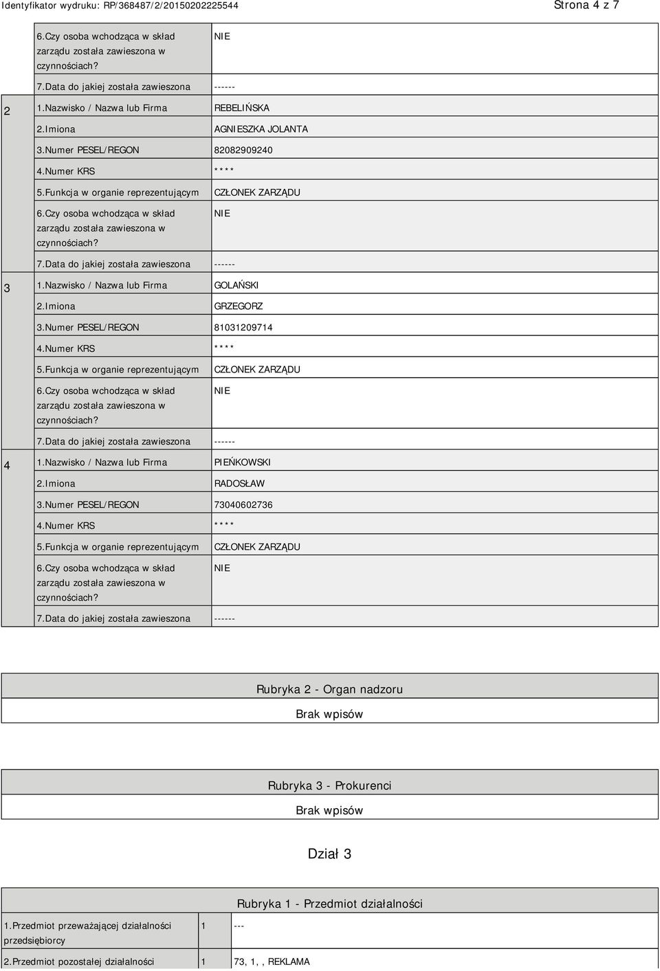 Nazwisko / Nazwa lub Firma PIEŃKOWSKI RADOSŁAW 3.