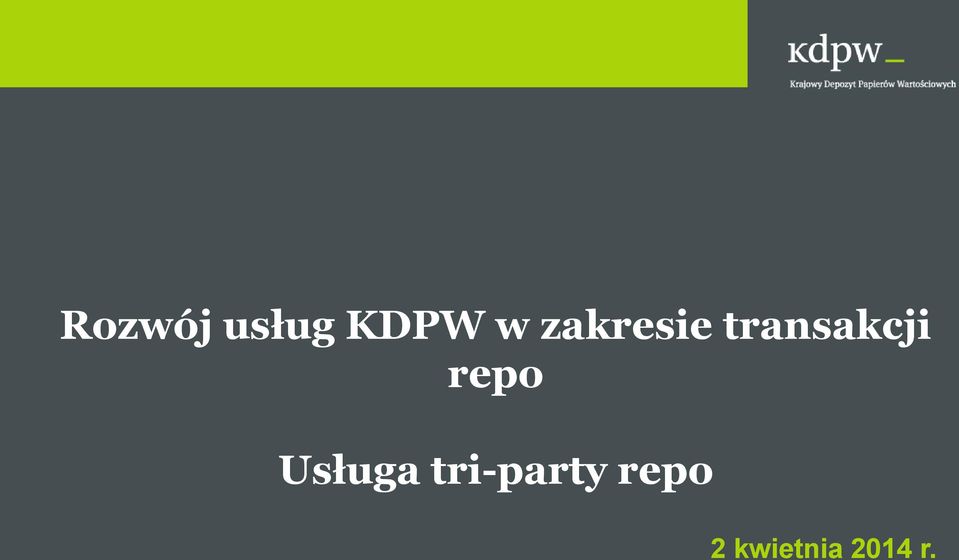 repo Usługa tri-party