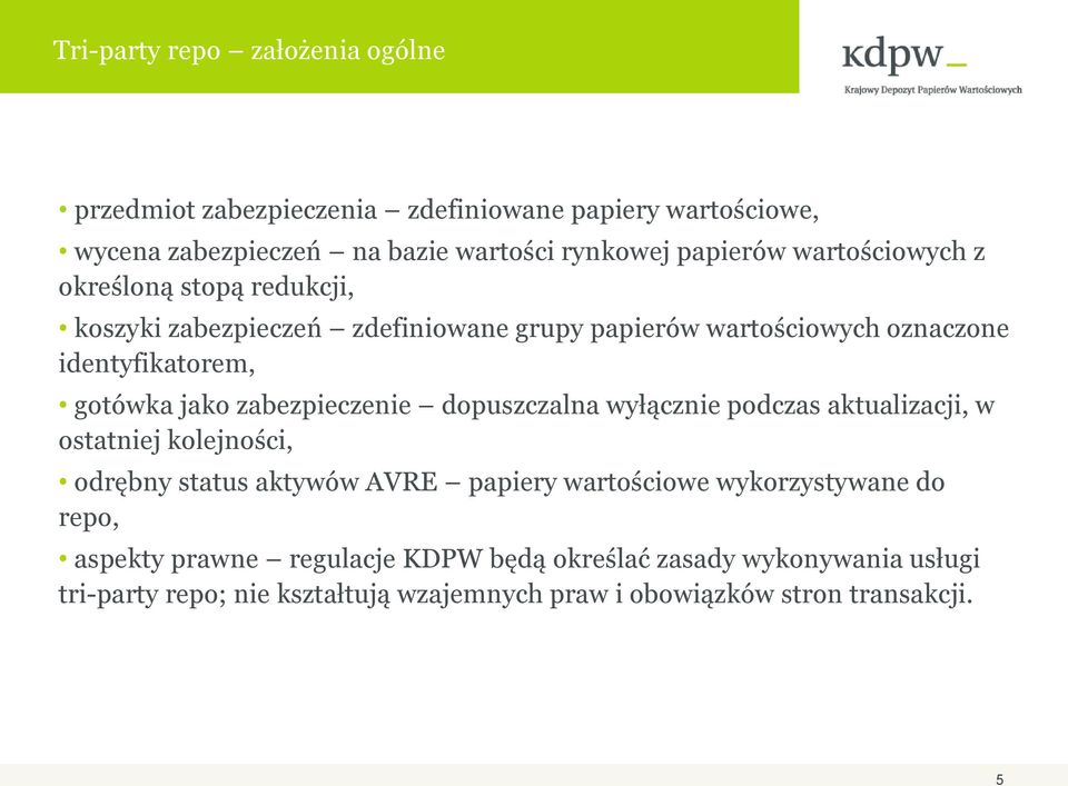 zabezpieczenie dopuszczalna wyłącznie podczas aktualizacji, w ostatniej kolejności, odrębny status aktywów AVRE papiery wartościowe wykorzystywane do