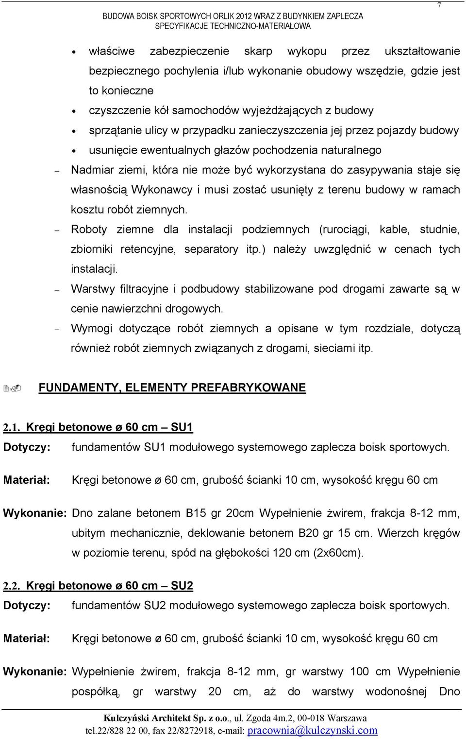 FUNDAMENTY, ELEMENTY PREFABRYKOWANE 2.1. Kręgi betonowe ø 60 cm SU1 Dotyczy: ᐧ唷u d m ó ᆗ喧ᆗ喧1 m duᐧ唷 g m g pl p r h.