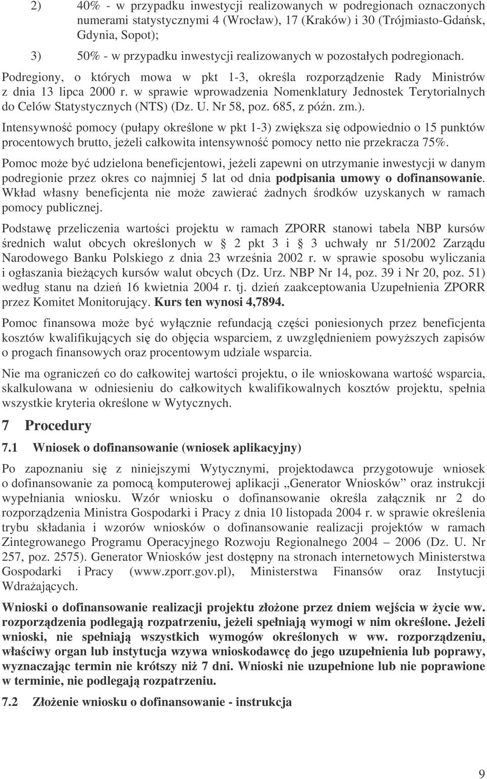 w sprawie wprowadzenia Nomenklatury Jednostek Terytorialnych do Celów Statystycznych (NTS) 
