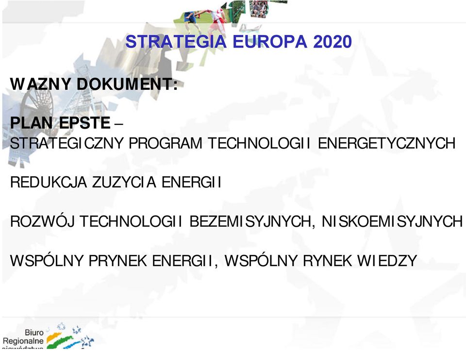 REDUKCJA ZUZYCIA ENERGII ROZWÓJ TECHNOLOGII