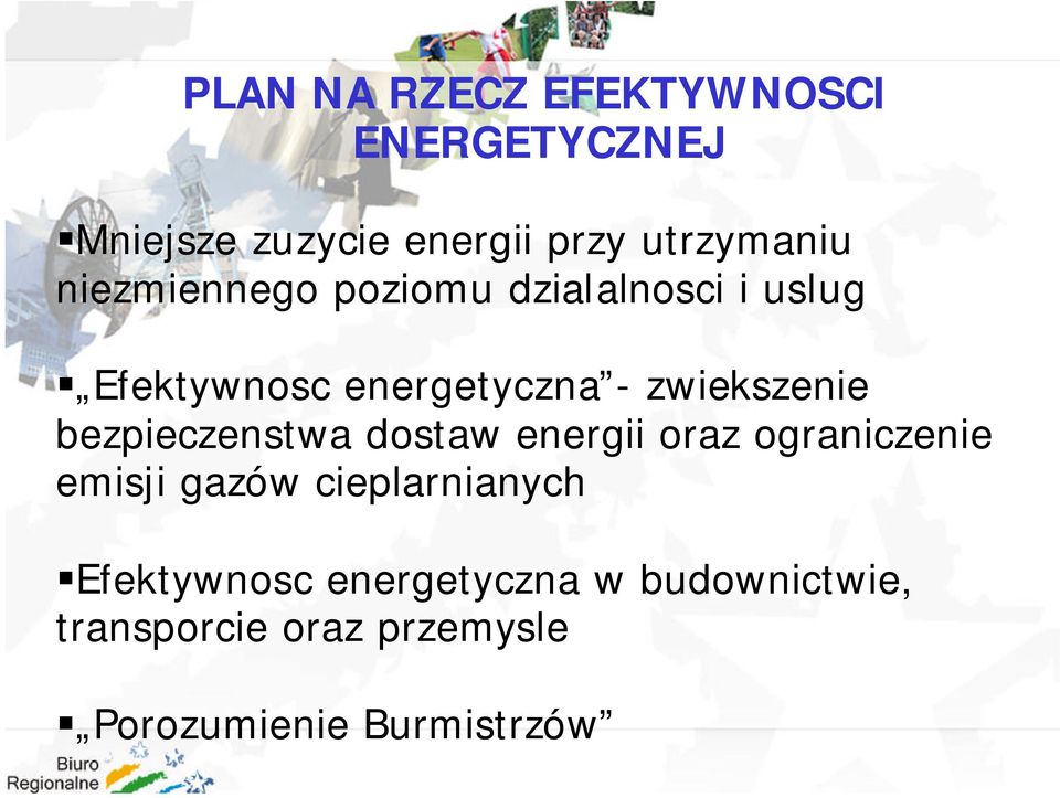 bezpieczenstwa dostaw energii oraz ograniczenie emisji gazów cieplarnianych