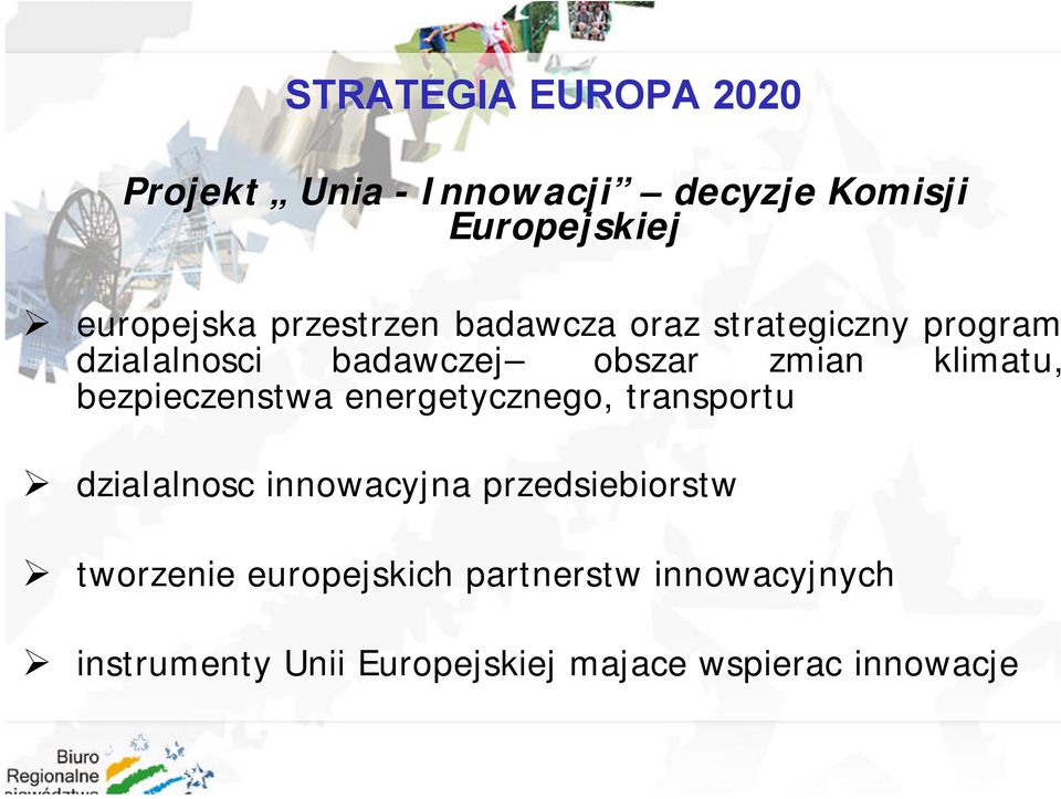 bezpieczenstwa energetycznego, transportu dzialalnosc innowacyjna przedsiebiorstw