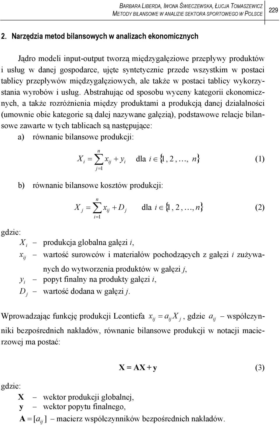 przepływów mędzygałęzowych, ale także w postac tablcy wykorzystana wyrobów usług.