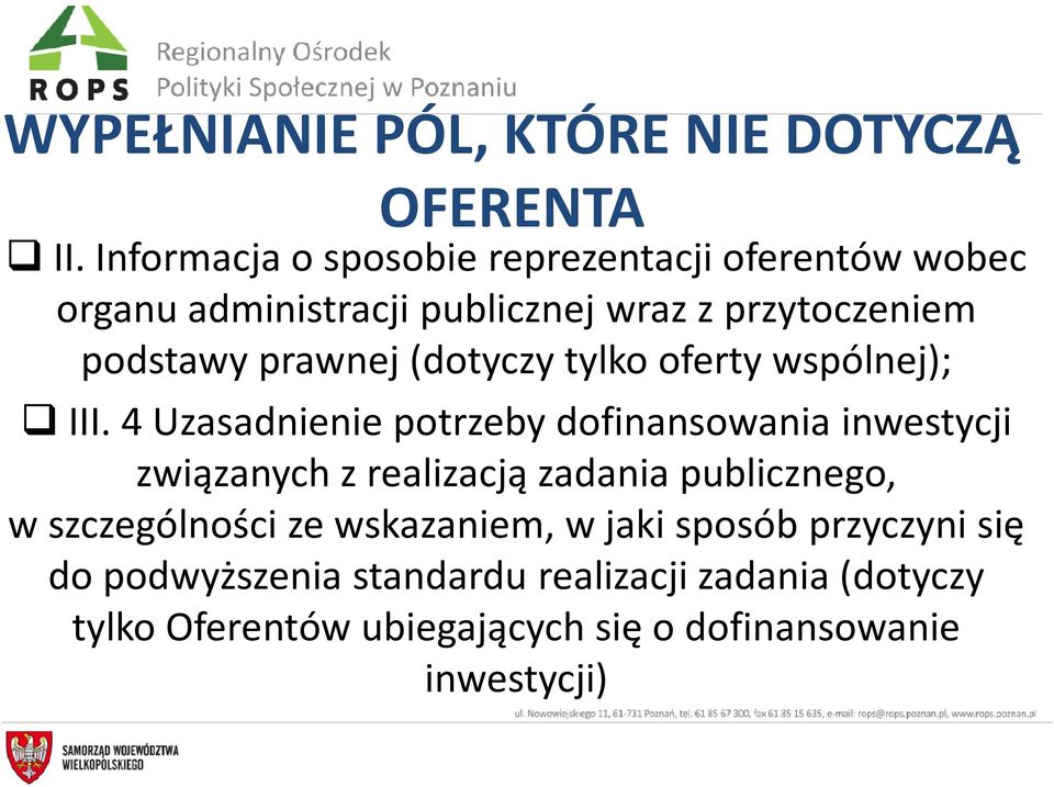 prawnej (dotyczy tylko oferty wspólnej); III.