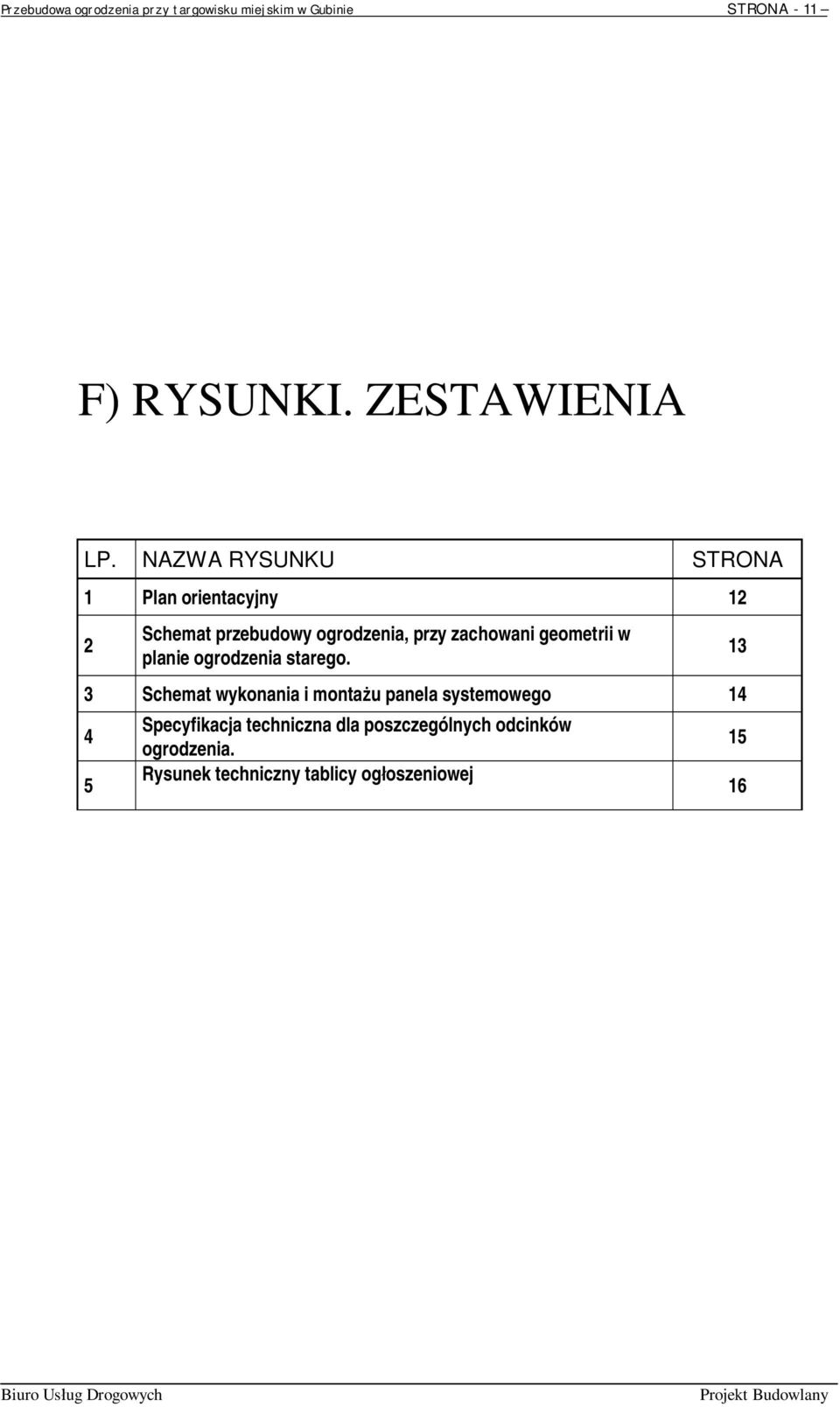 geometrii w planie ogrodzenia starego.