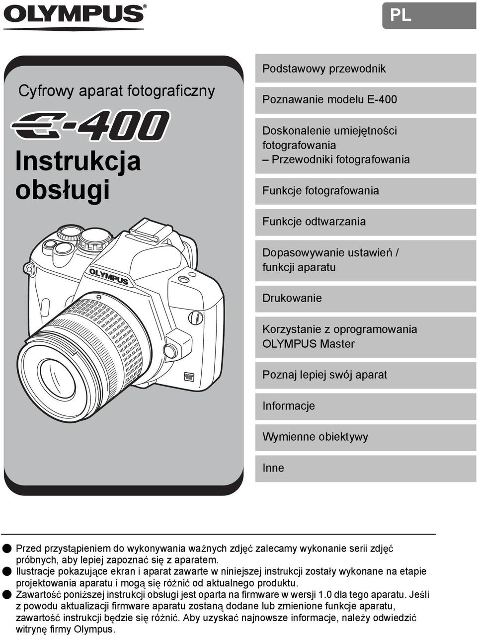 wykonywania wa nych zdj zalecamy wykonanie serii zdj próbnych, aby lepiej zapozna si z aparatem.