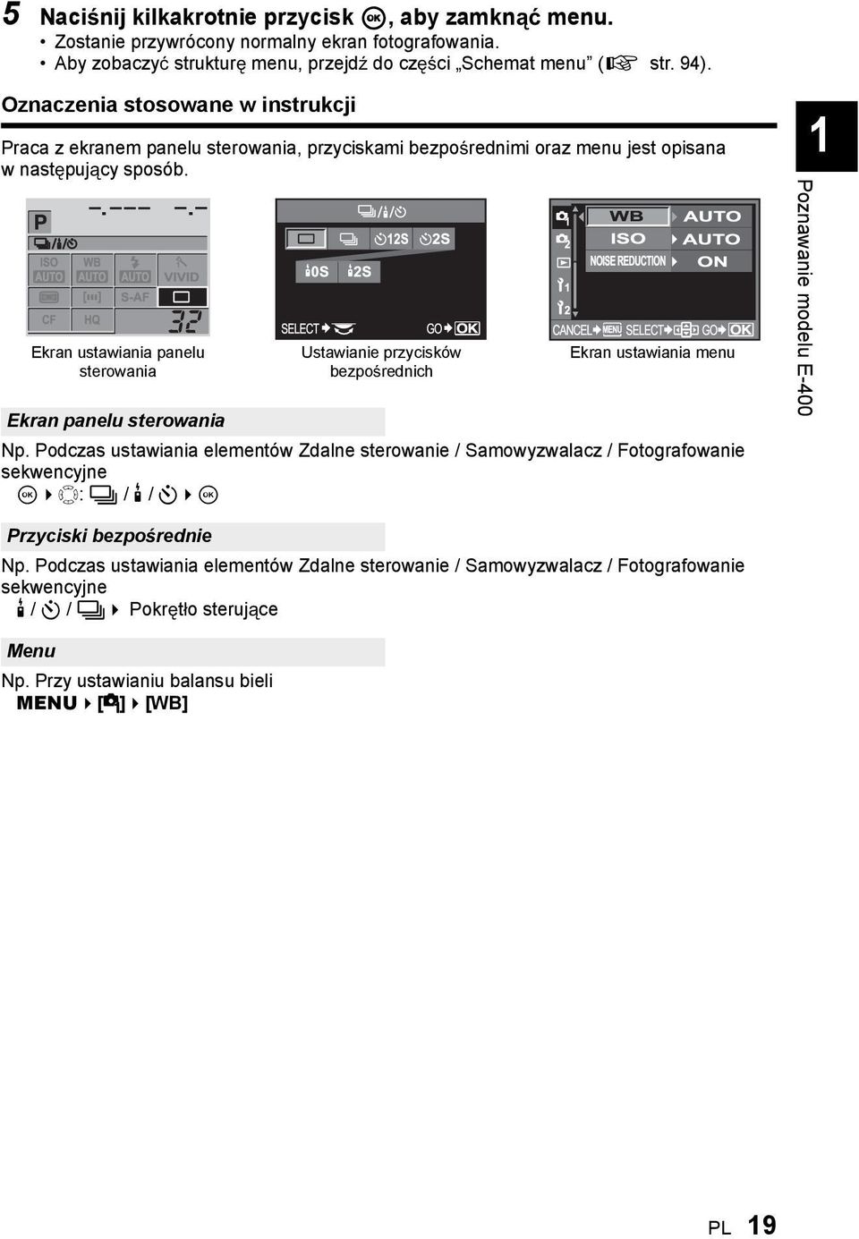 Ekran ustawiania panelu sterowania Ekran panelu sterowania Ustawianie przycisków bezpo rednich Ekran ustawiania menu Np.