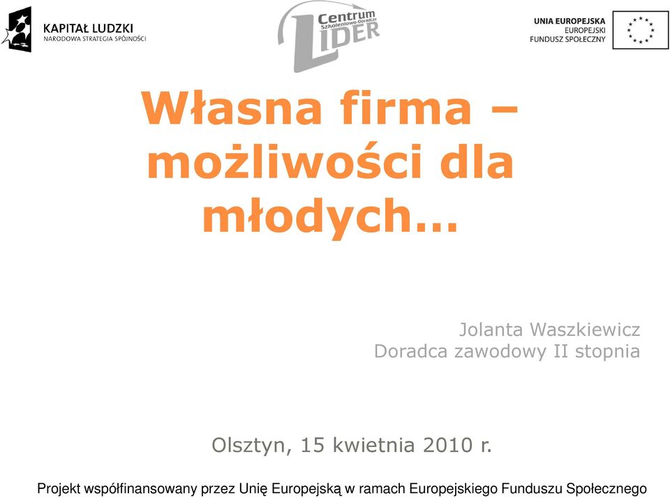 15 kwietnia 2010 r.