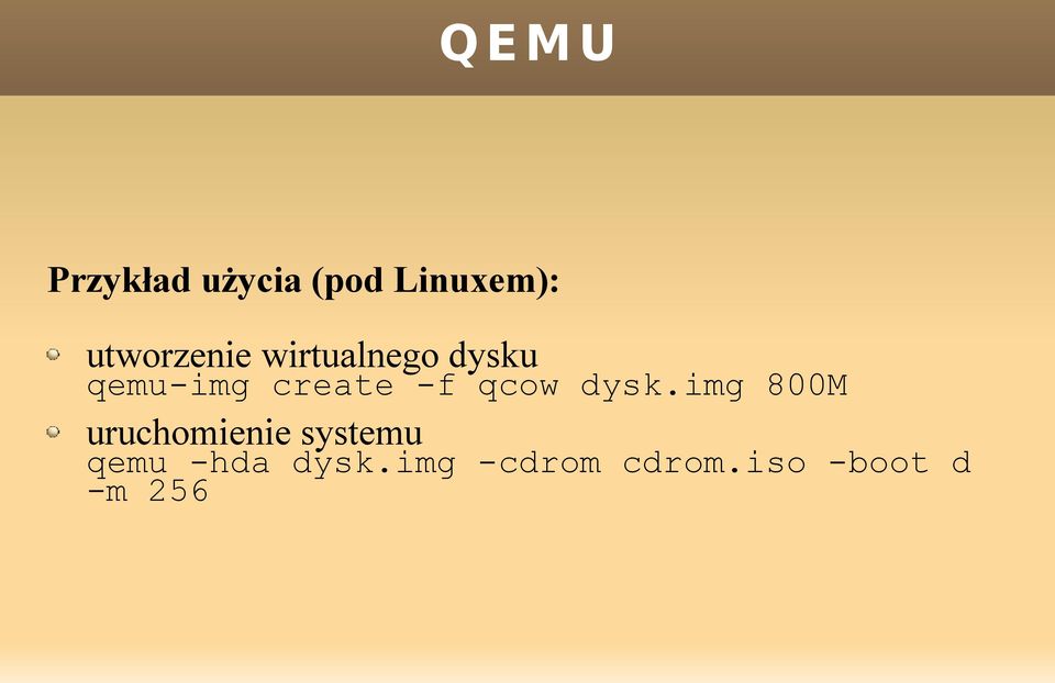 dysk.img 800M uruchomienie systemu qemu