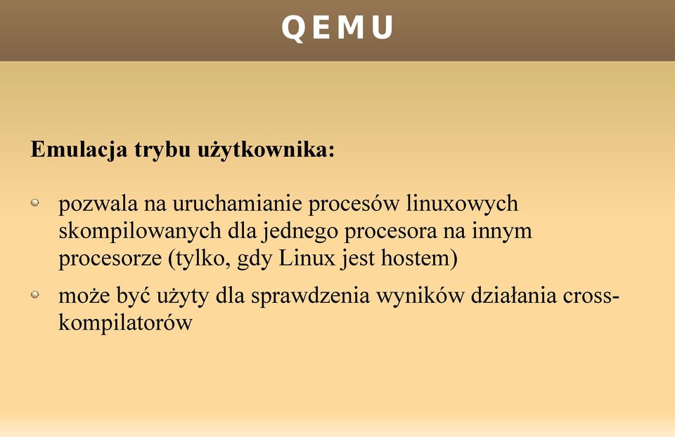 na innym procesorze (tylko, gdy Linux jest hostem) może