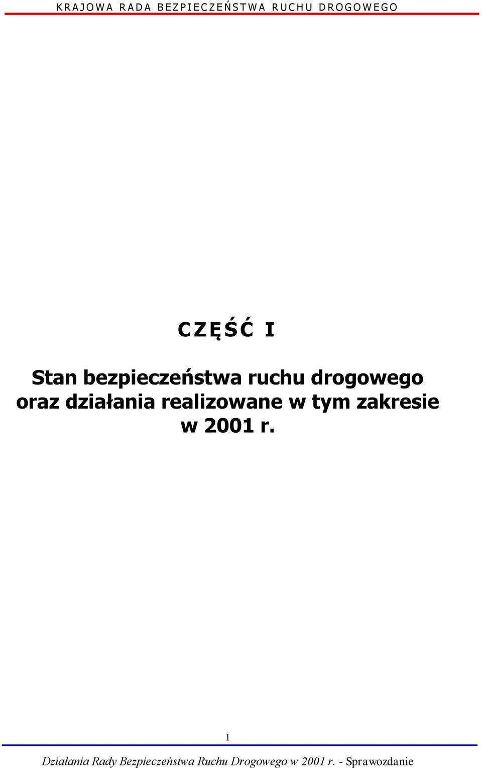 drogowego oraz działania