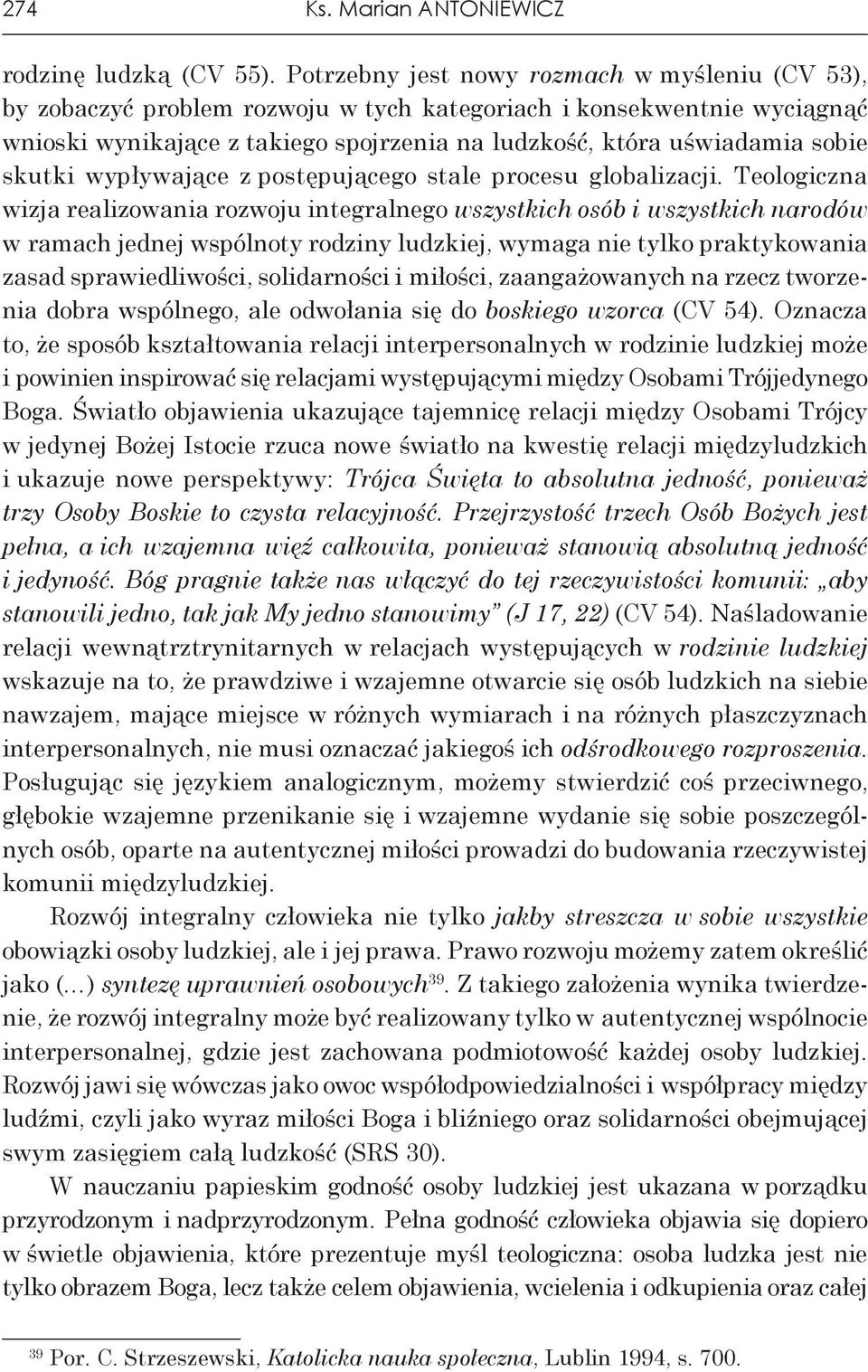 skutki wypływające z postępującego stale procesu globalizacji.