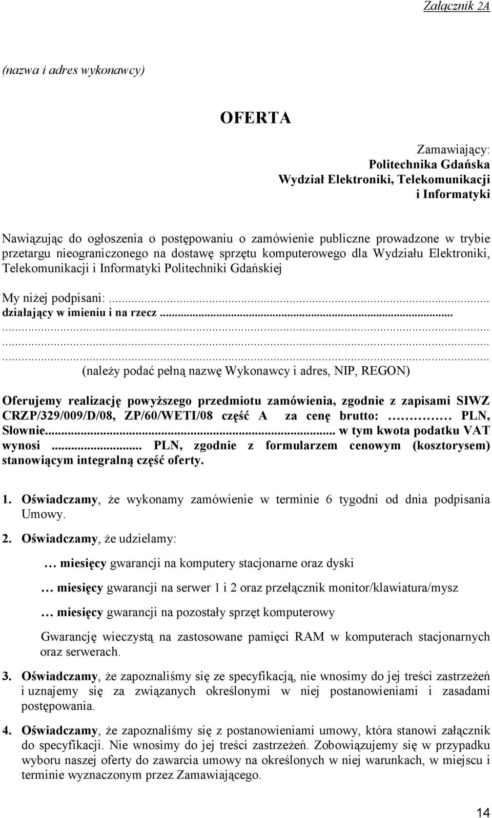 .. działający w imieniu i na rzecz.