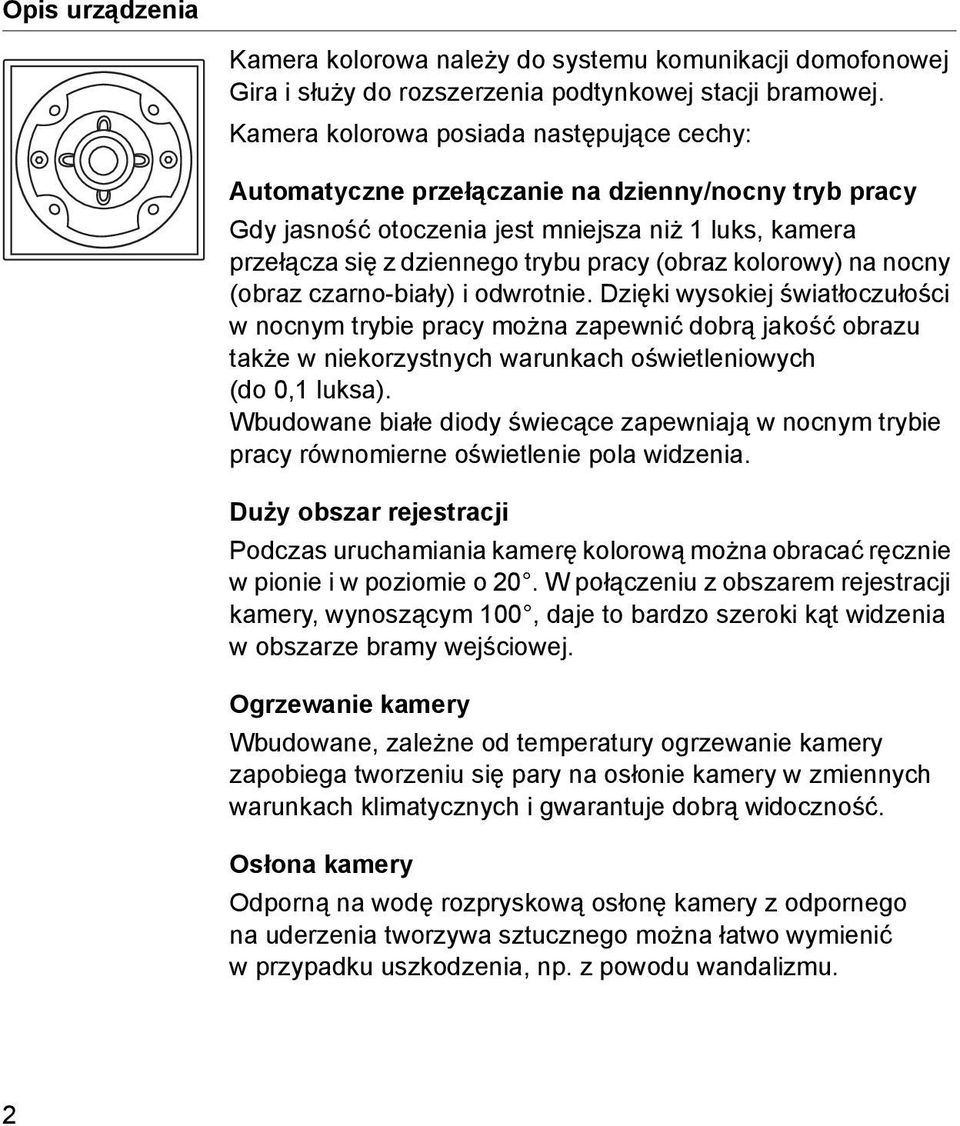 kolorowy) na nocny (obraz czarno-biały) i odwrotnie.