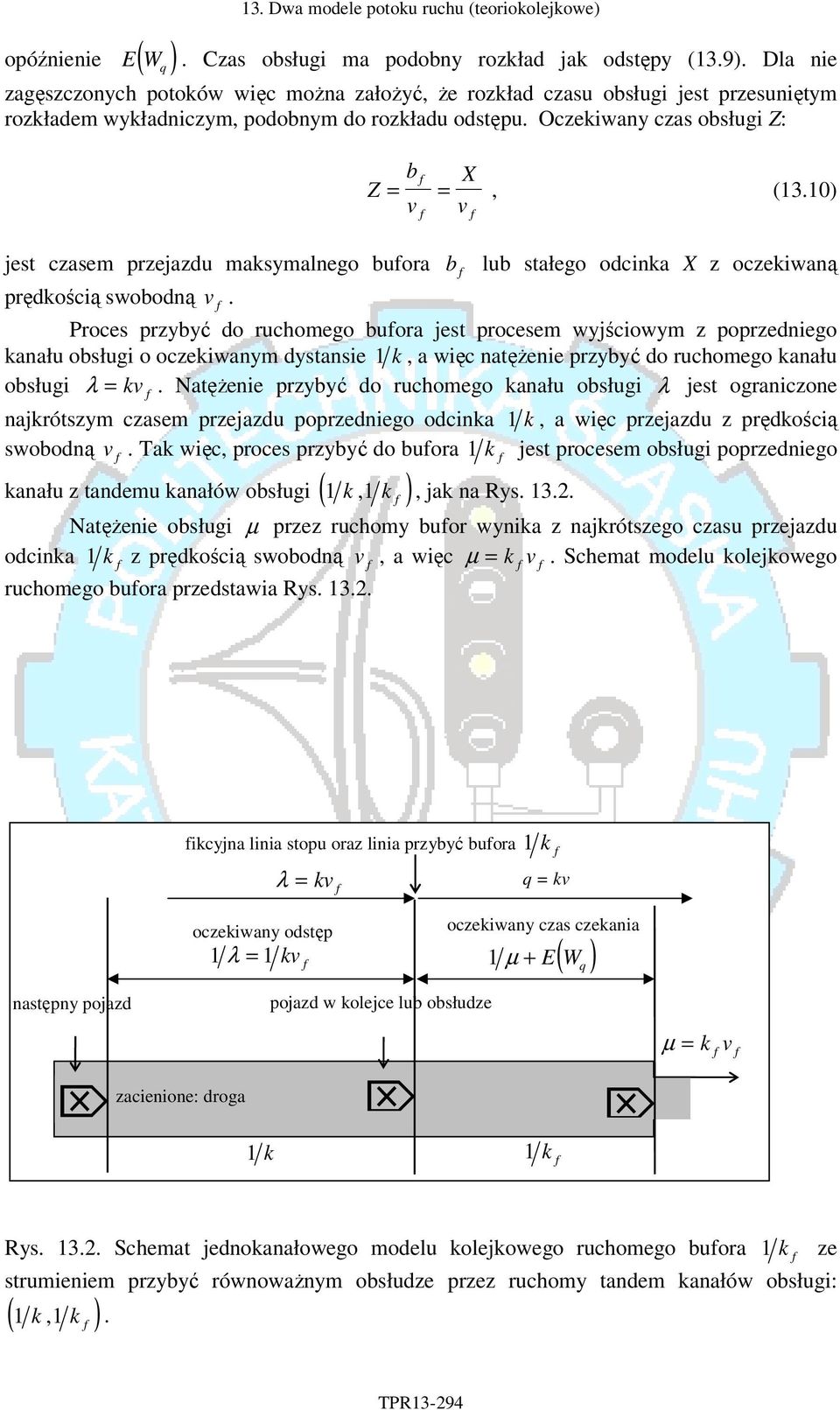 ) v v jes czasem przejazdu maksymalnego buora b lub sałego odcnka X z oczekwaną prędkoścą swobodną v.