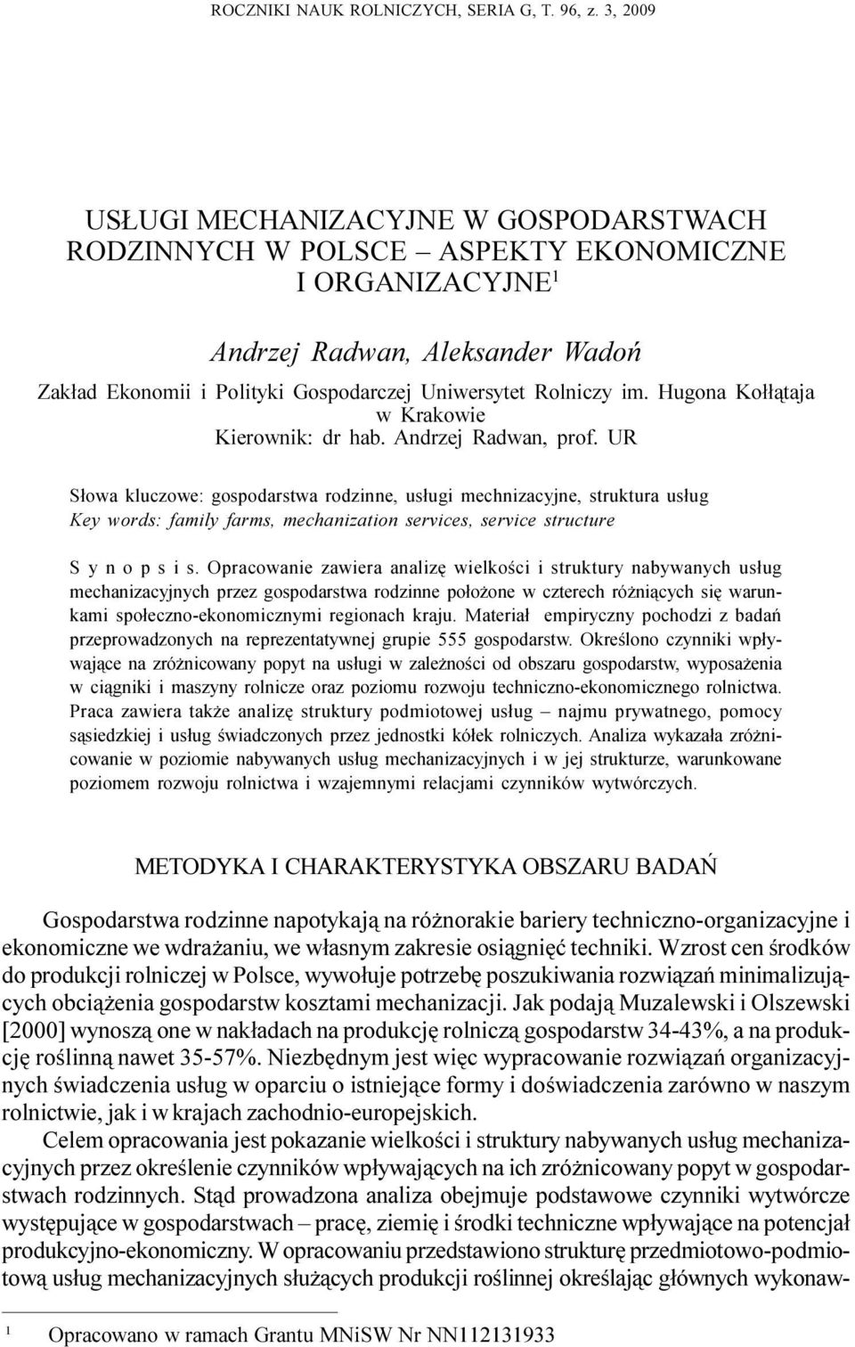 Hugona Ko³³¹taja w Krakowie Kierownik: dr hab. Andrzej Radwan, prof.