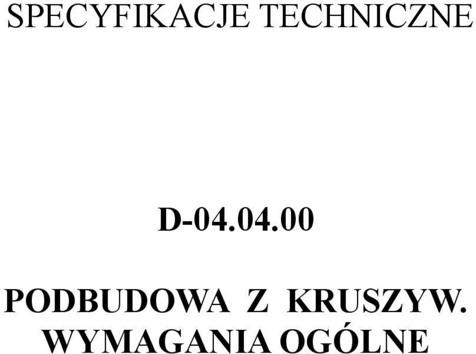 04.00 PODBUDOWA Z