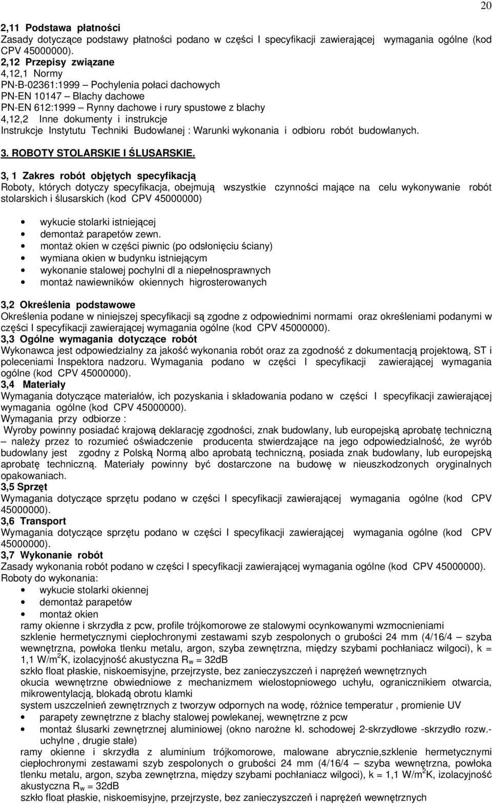 Instrukcje Instytutu Techniki Budowlanej : Warunki wykonania i odbioru robót budowlanych. 3. ROBOTY STOLARSKIE I ŚLUSARSKIE.