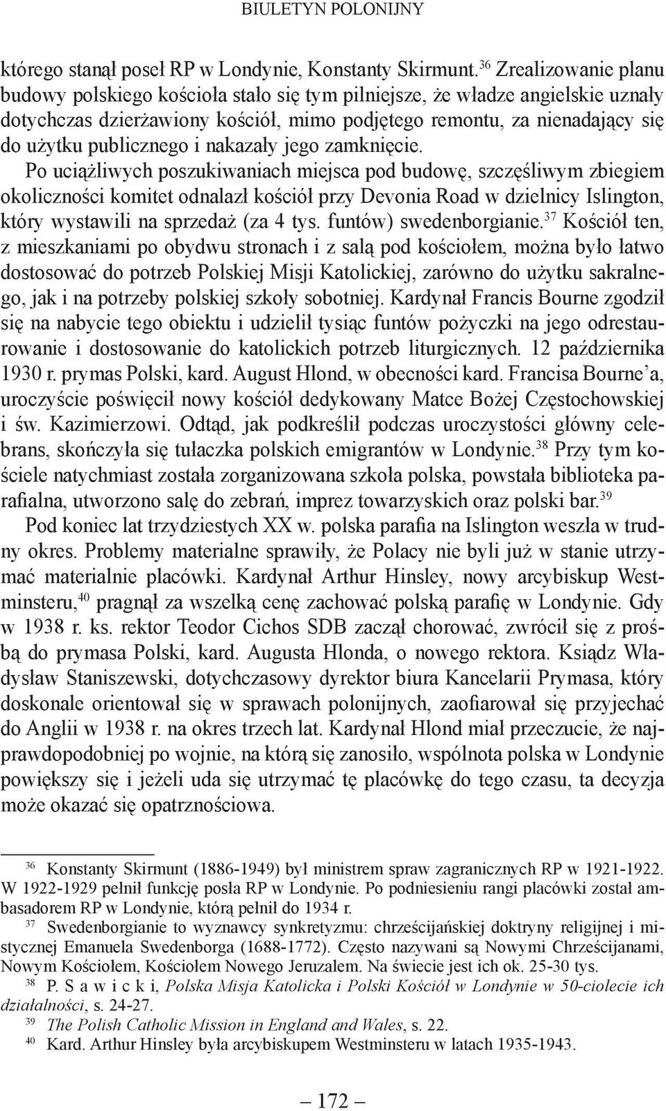 publicznego i nakazały jego zamknięcie.
