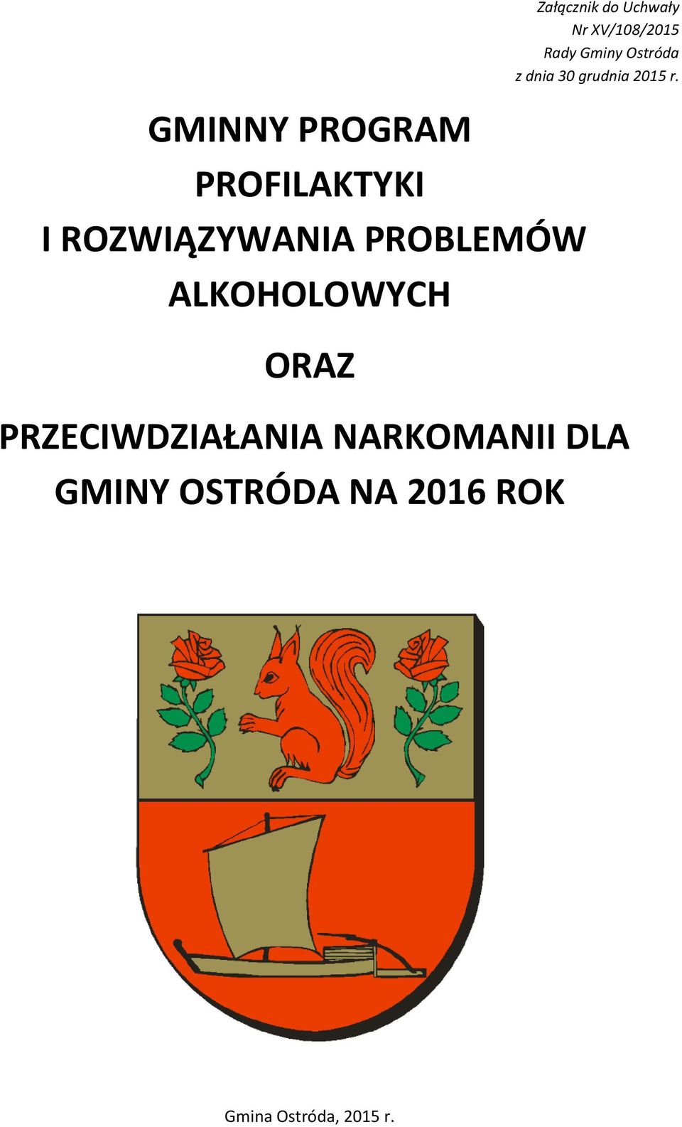 Gminy Ostróda z dnia 30 grudnia 2015 r.