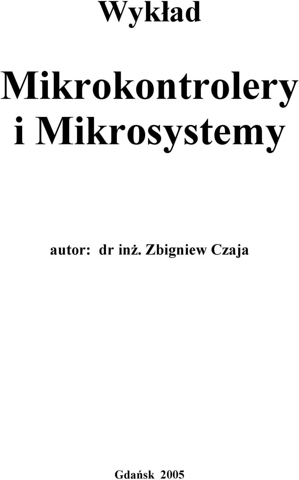 Mikrosystemy autor: