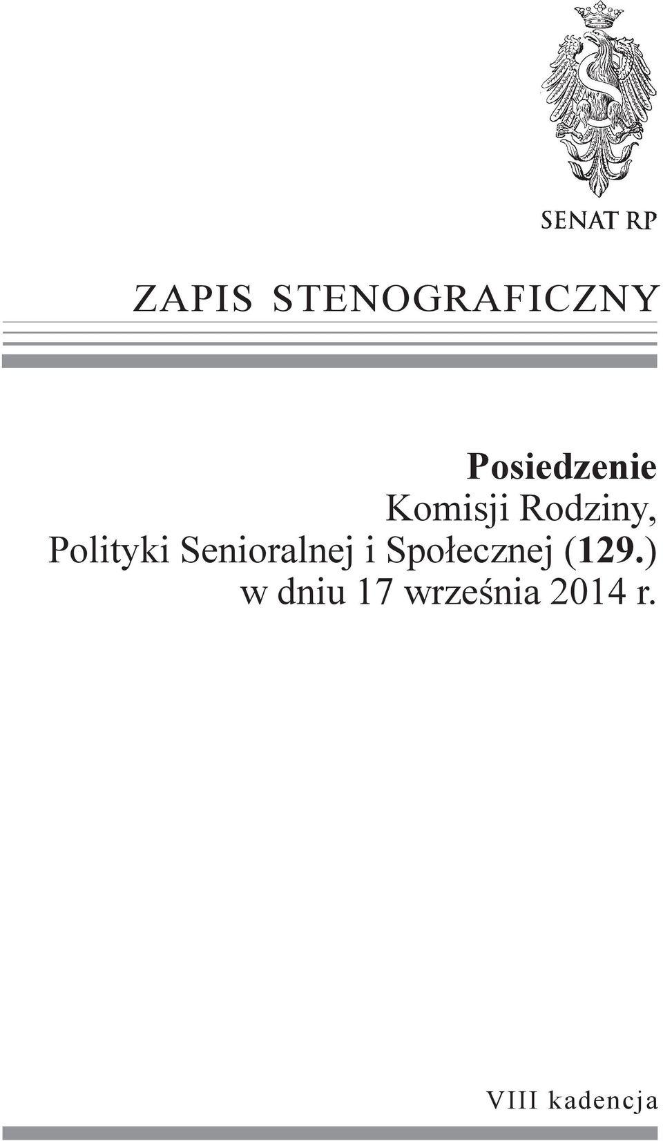 Senioralnej i Społecznej (129.